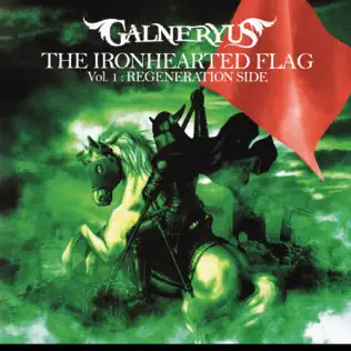 The Ironhearted Flag Vol.1 Regeneration Side